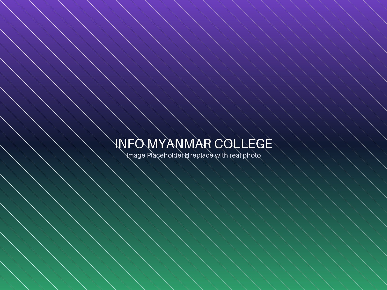 Ruby Hall at Info Myanmar College